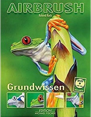 Airbrush Grundwissen ( incl. dvd )